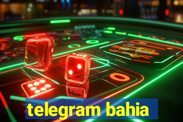 telegram bahia